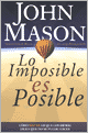 Lo imposible es Posible Mason John 